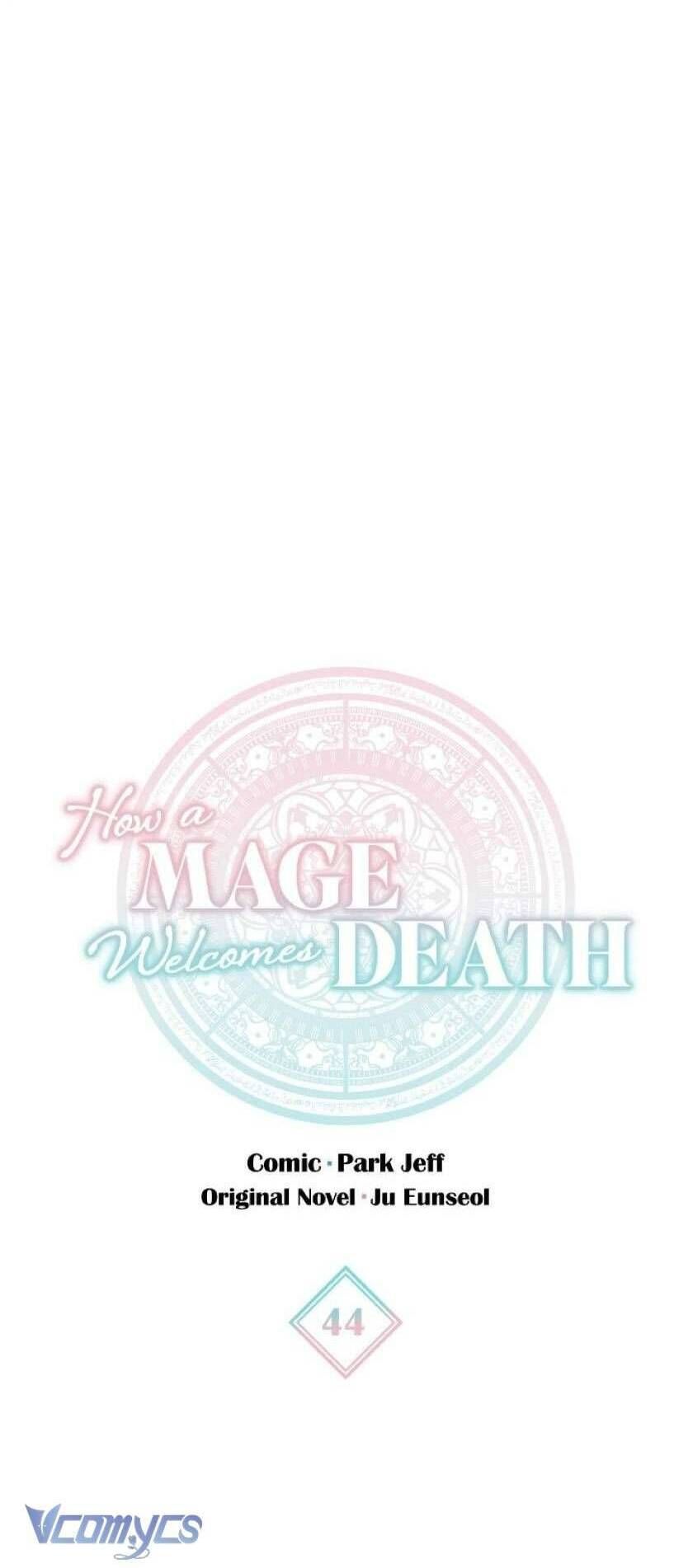Cách Để Giết Một Pháp Sư - Chap 44 - Trang 7
