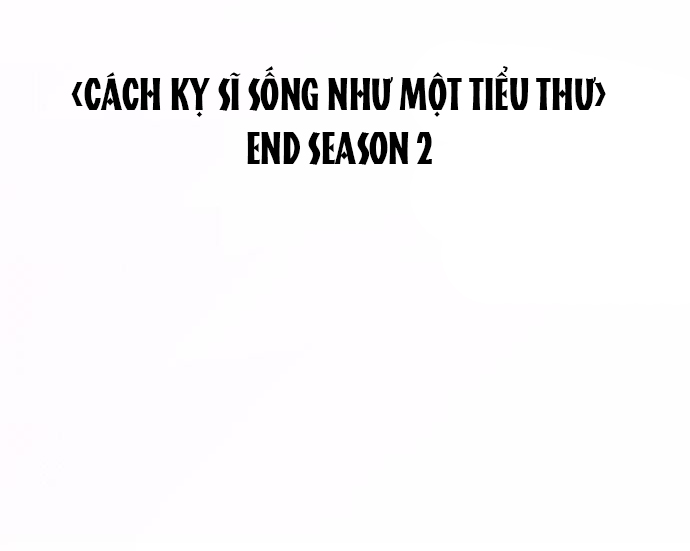 Cách Hiệp Sĩ Sống Như Một Tiểu Thư Quyền Quý - Chap 129.2 - Trang 28