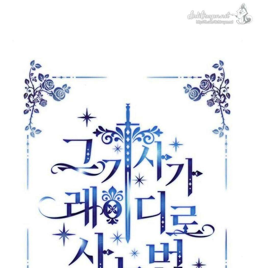 Cách Hiệp Sĩ Sống Như Một Tiểu Thư Quyền Quý - Chap 14 - Trang 34