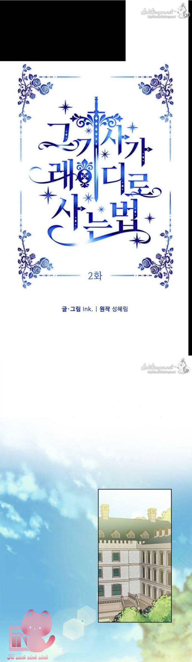 Cách Hiệp Sĩ Sống Như Một Tiểu Thư Quyền Quý - Chap 2 - Trang 5