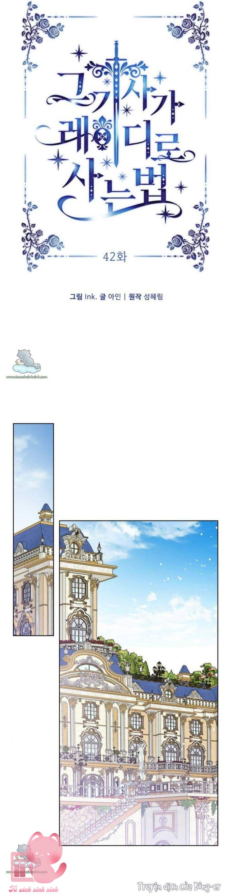 Cách Hiệp Sĩ Sống Như Một Tiểu Thư Quyền Quý - Chap 42 - Trang 10