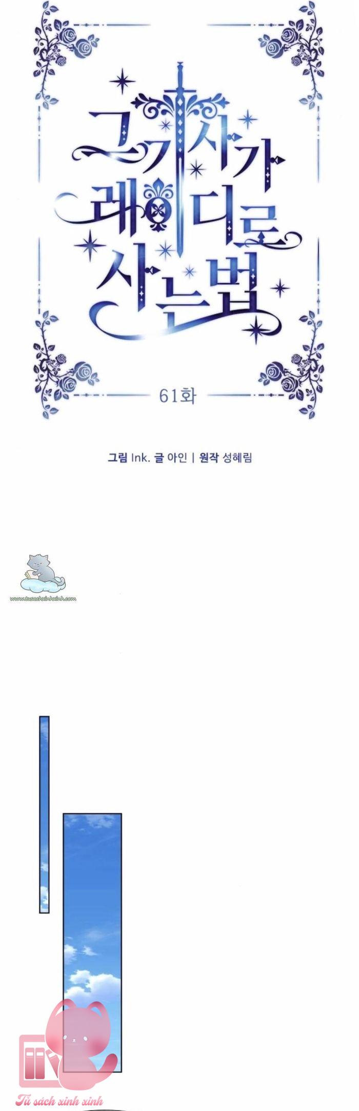 Cách Hiệp Sĩ Sống Như Một Tiểu Thư Quyền Quý - Chap 61 - Trang 6