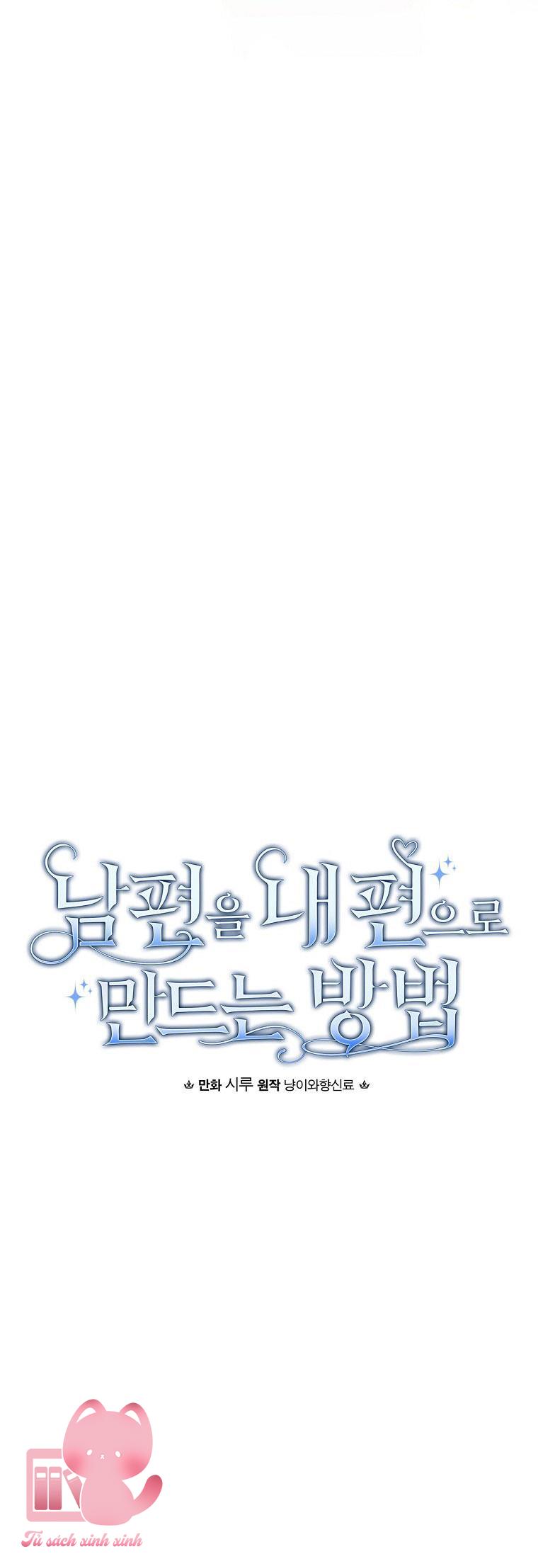 Cách Khiến Phu Quân Đứng Về Phía Tôi - Chap 111 - Trang 15