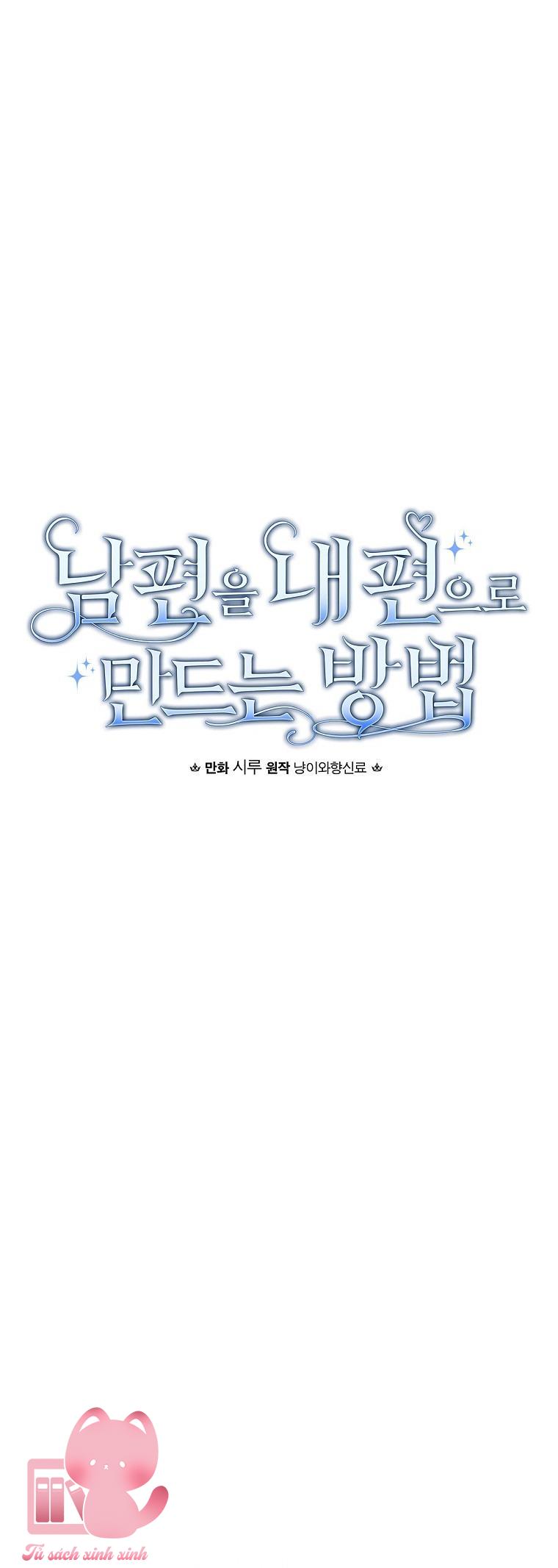 Cách Khiến Phu Quân Đứng Về Phía Tôi - Chap 114 - Trang 38
