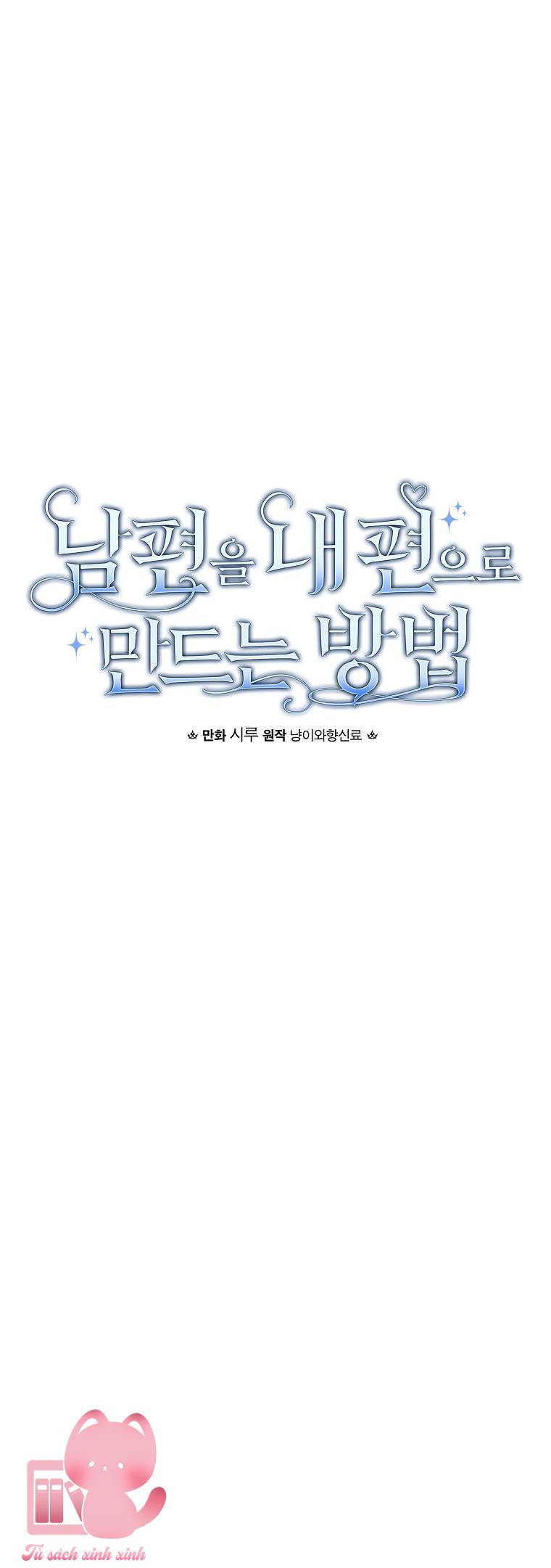 Cách Khiến Phu Quân Đứng Về Phía Tôi - Chap 127 - Trang 24