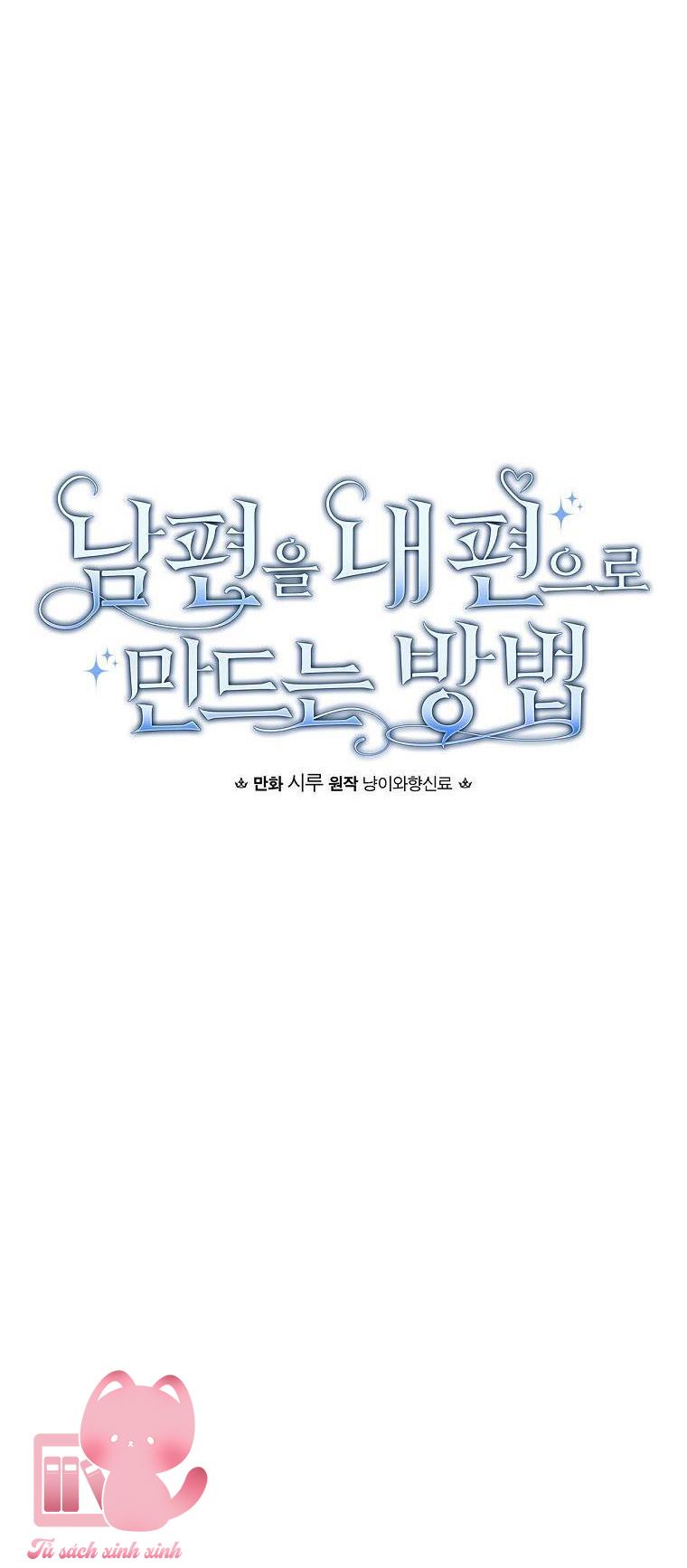 Cách Khiến Phu Quân Đứng Về Phía Tôi - Chap 36 - Trang 11