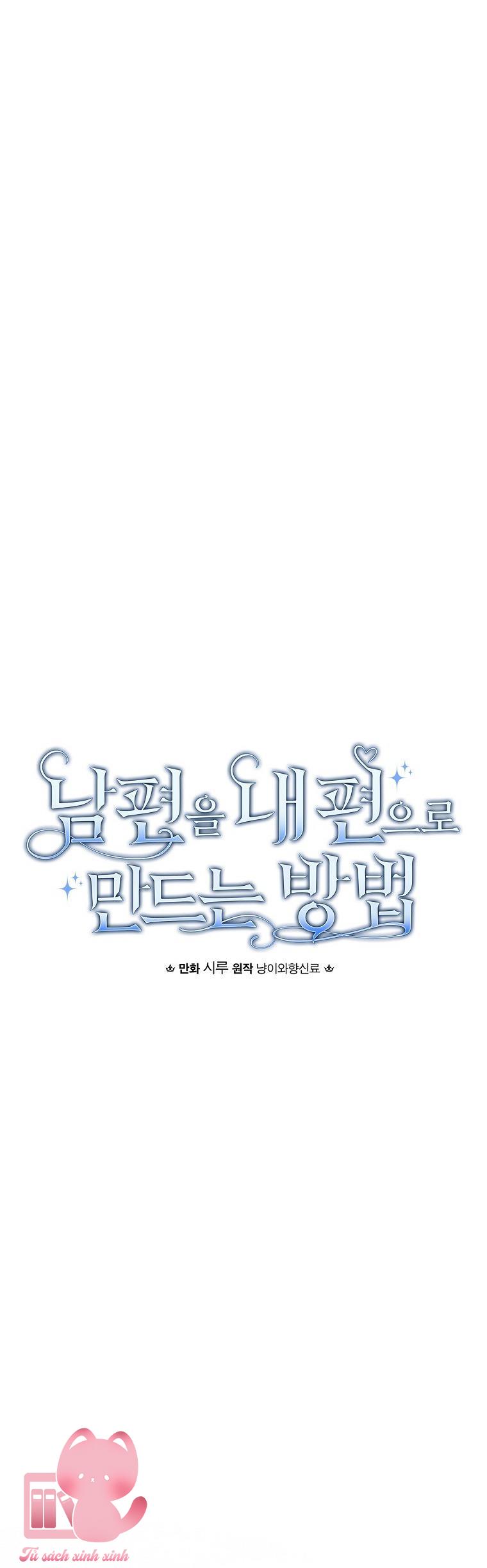 Cách Khiến Phu Quân Đứng Về Phía Tôi - Chap 41 - Trang 15