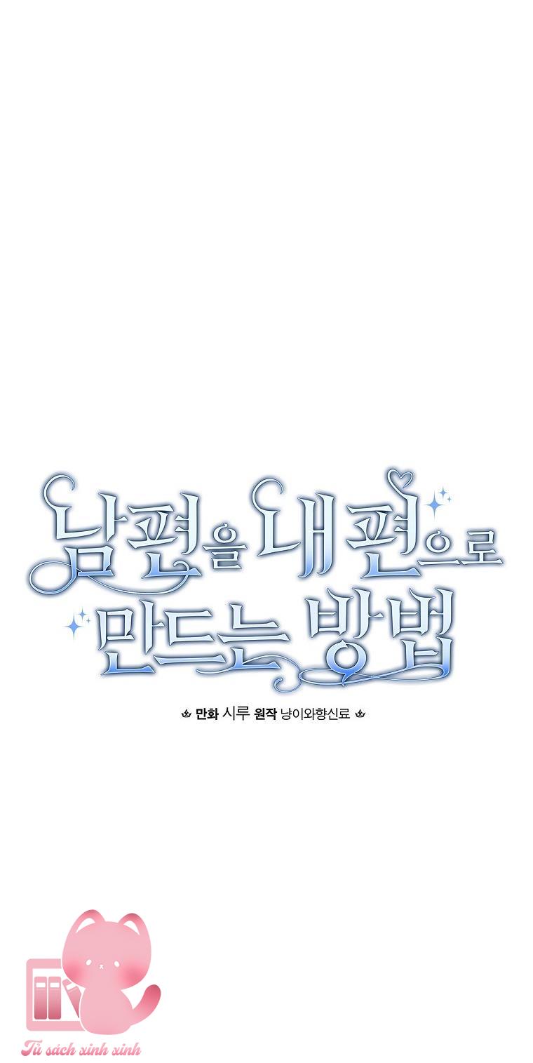 Cách Khiến Phu Quân Đứng Về Phía Tôi - Chap 54 - Trang 10