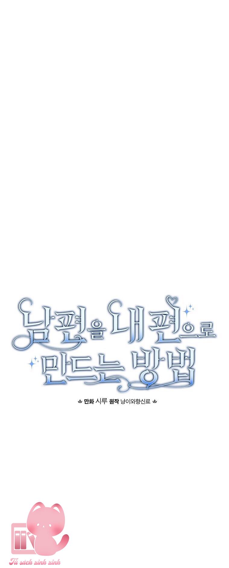 Cách Khiến Phu Quân Đứng Về Phía Tôi - Chap 56 - Trang 6