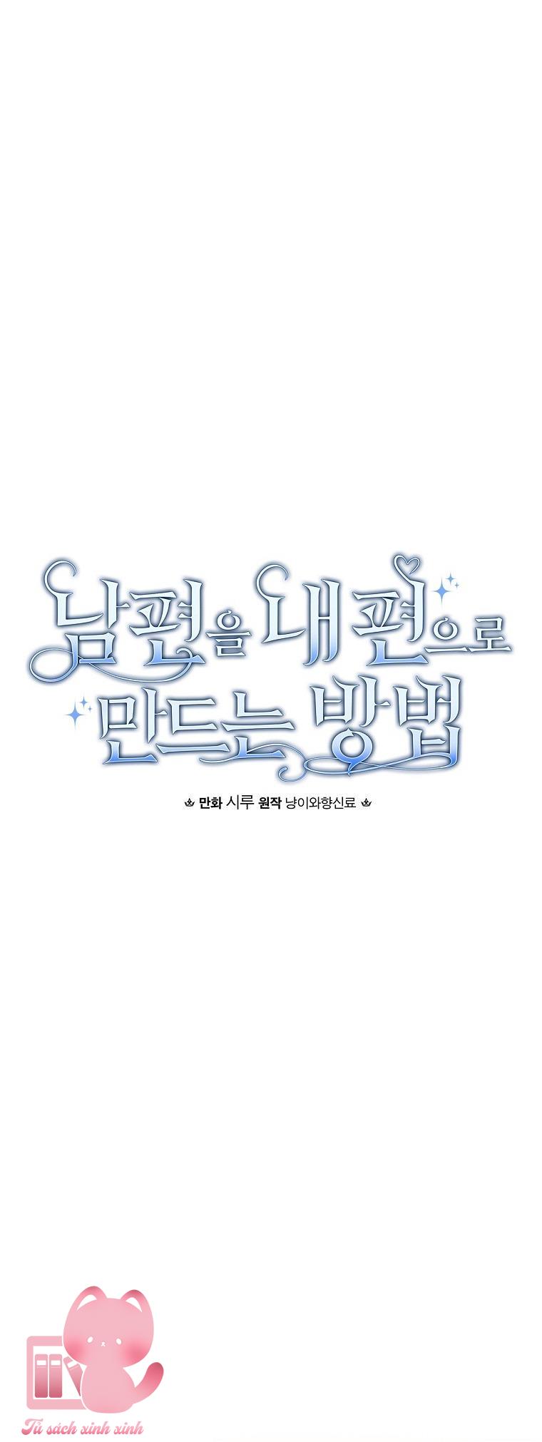 Cách Khiến Phu Quân Đứng Về Phía Tôi - Chap 61 - Trang 8