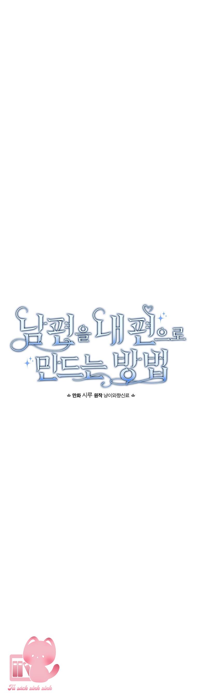 Cách Khiến Phu Quân Đứng Về Phía Tôi - Chap 62 - Trang 6