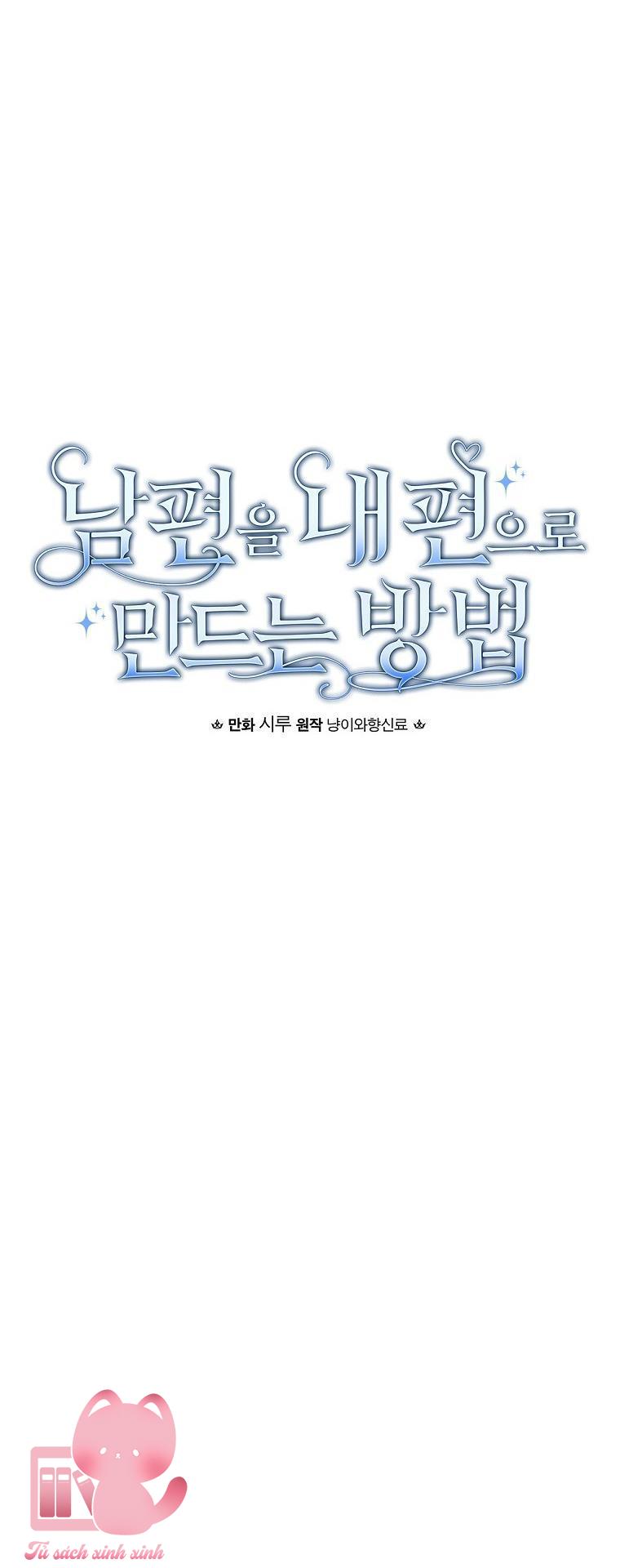 Cách Khiến Phu Quân Đứng Về Phía Tôi - Chap 68 - Trang 24