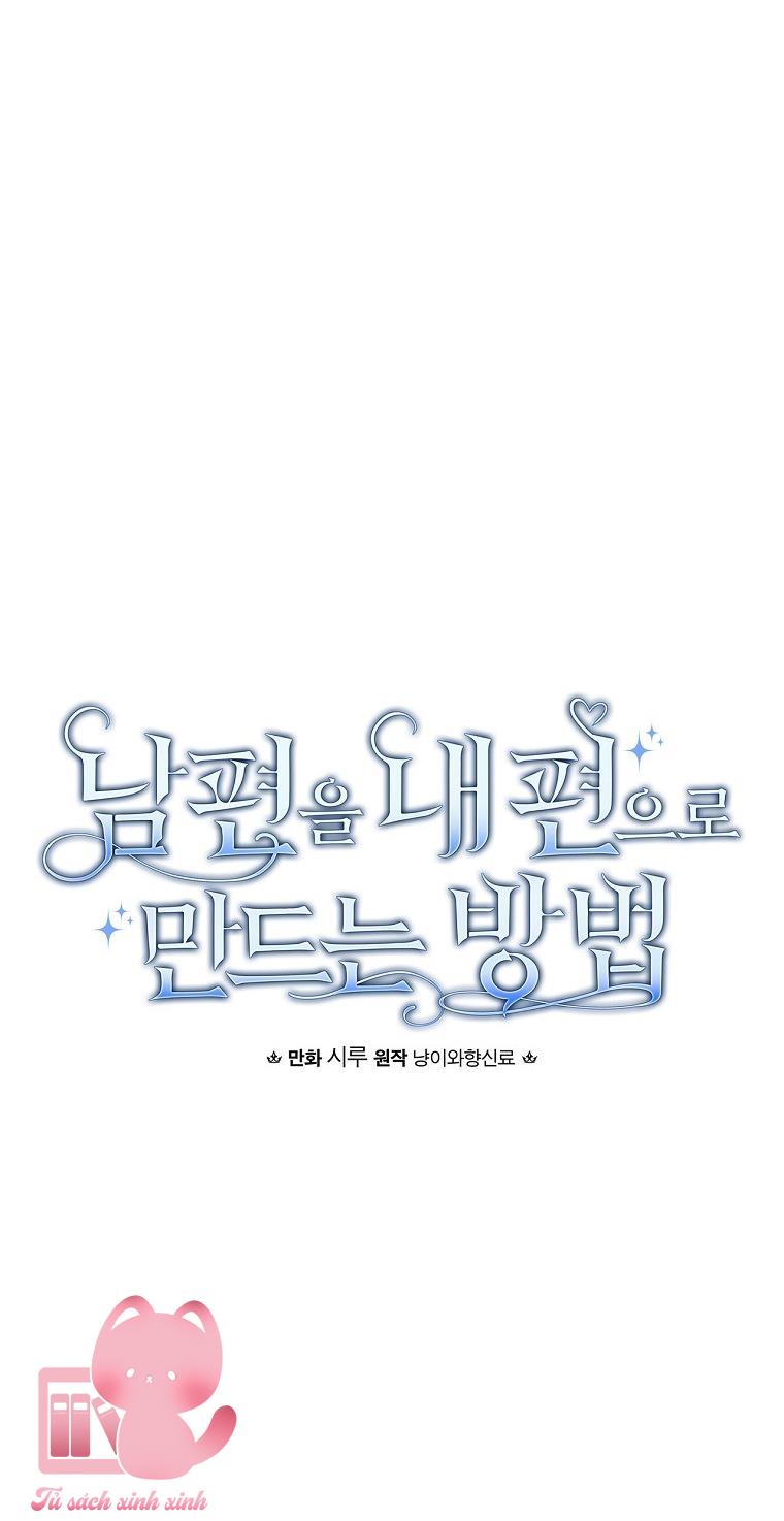Cách Khiến Phu Quân Đứng Về Phía Tôi - Chap 8 - Trang 17