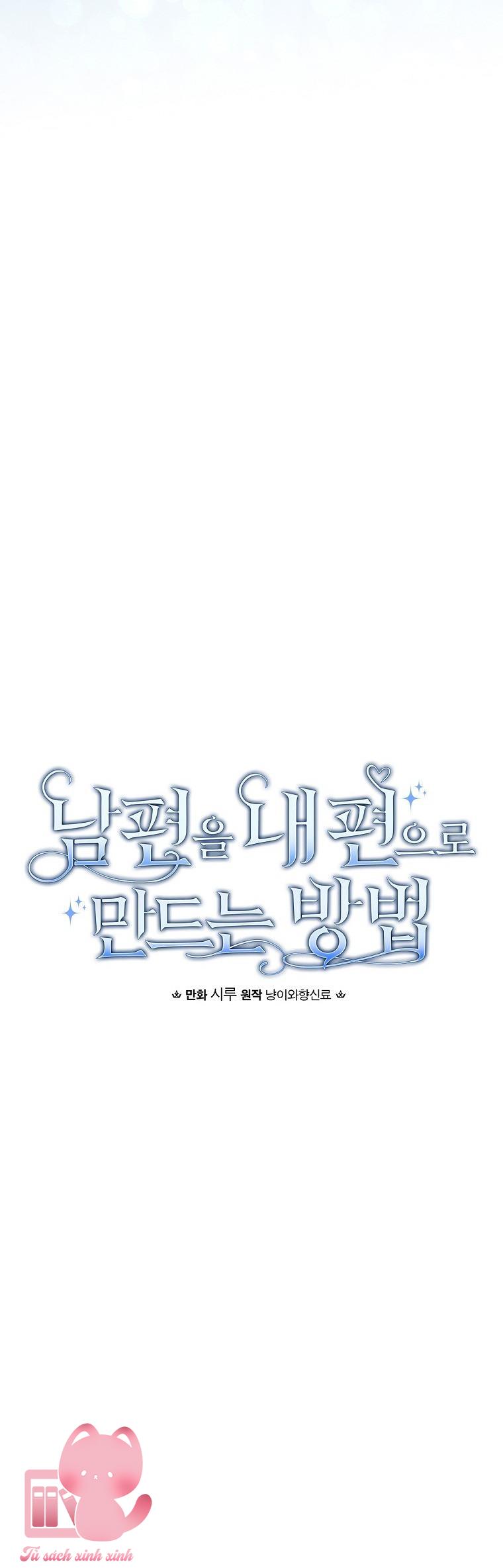 Cách Khiến Phu Quân Đứng Về Phía Tôi - Chap 90 - Trang 27