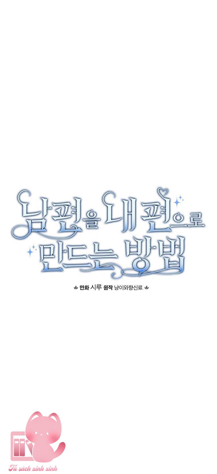 Cách Khiến Phu Quân Đứng Về Phía Tôi - Chap 92 - Trang 32
