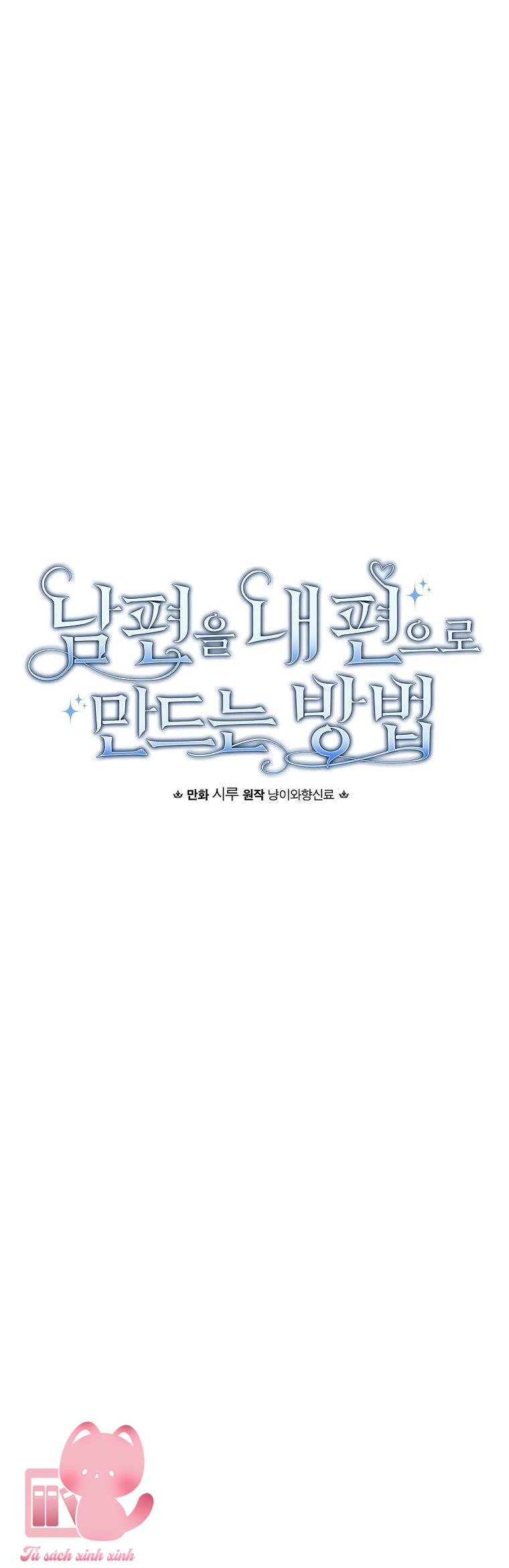 Cách Khiến Phu Quân Đứng Về Phía Tôi - Chap 93 - Trang 39