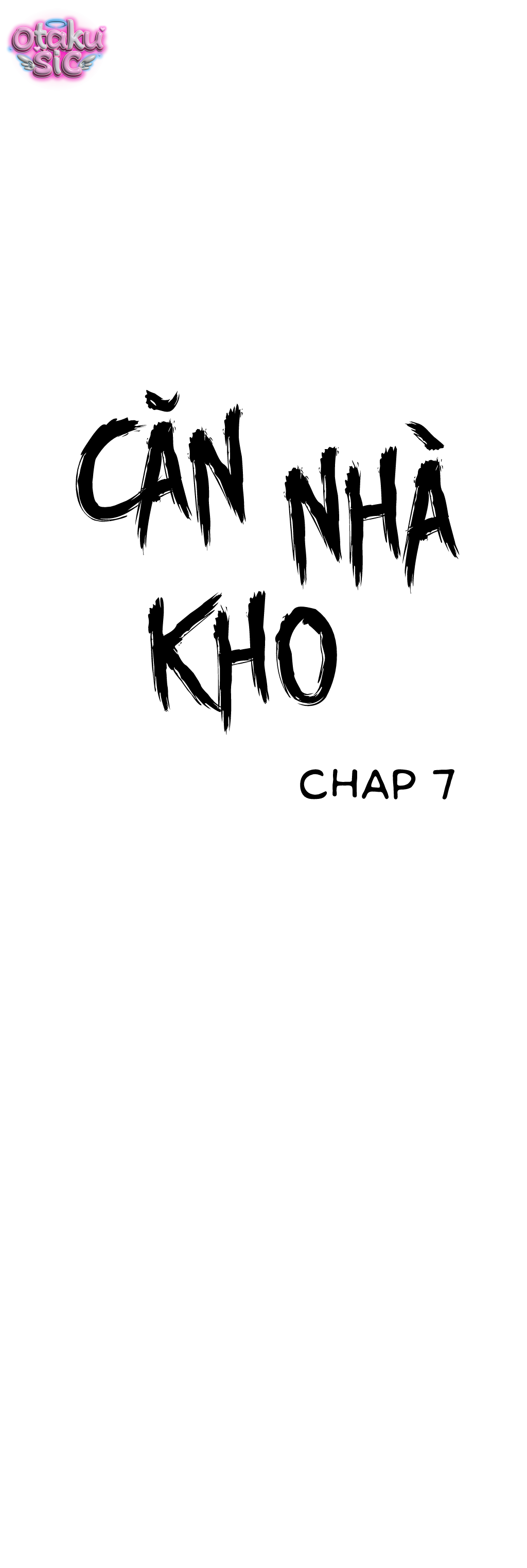 Căn nhà kho - Chap 7 - Trang 9
