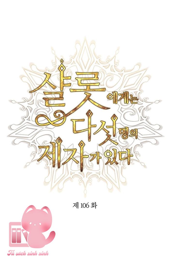 Charlotte Và Ngũ Đại Đồ Đệ - Chap 106 - Trang 13