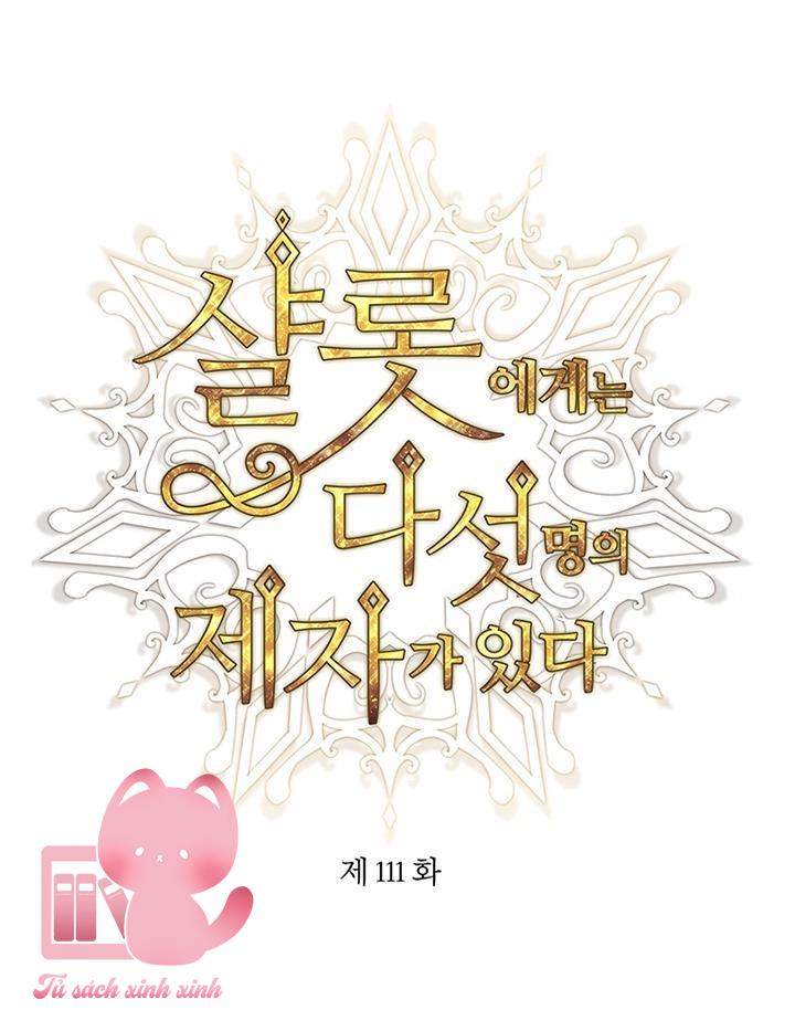 Charlotte Và Ngũ Đại Đồ Đệ - Chap 111 - Trang 11