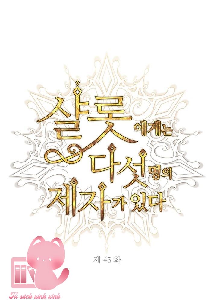 Charlotte Và Ngũ Đại Đồ Đệ - Chap 45 - Trang 1
