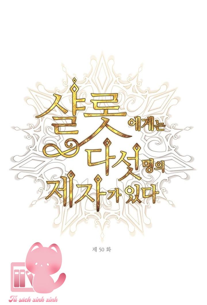 Charlotte Và Ngũ Đại Đồ Đệ - Chap 50 - Trang 11
