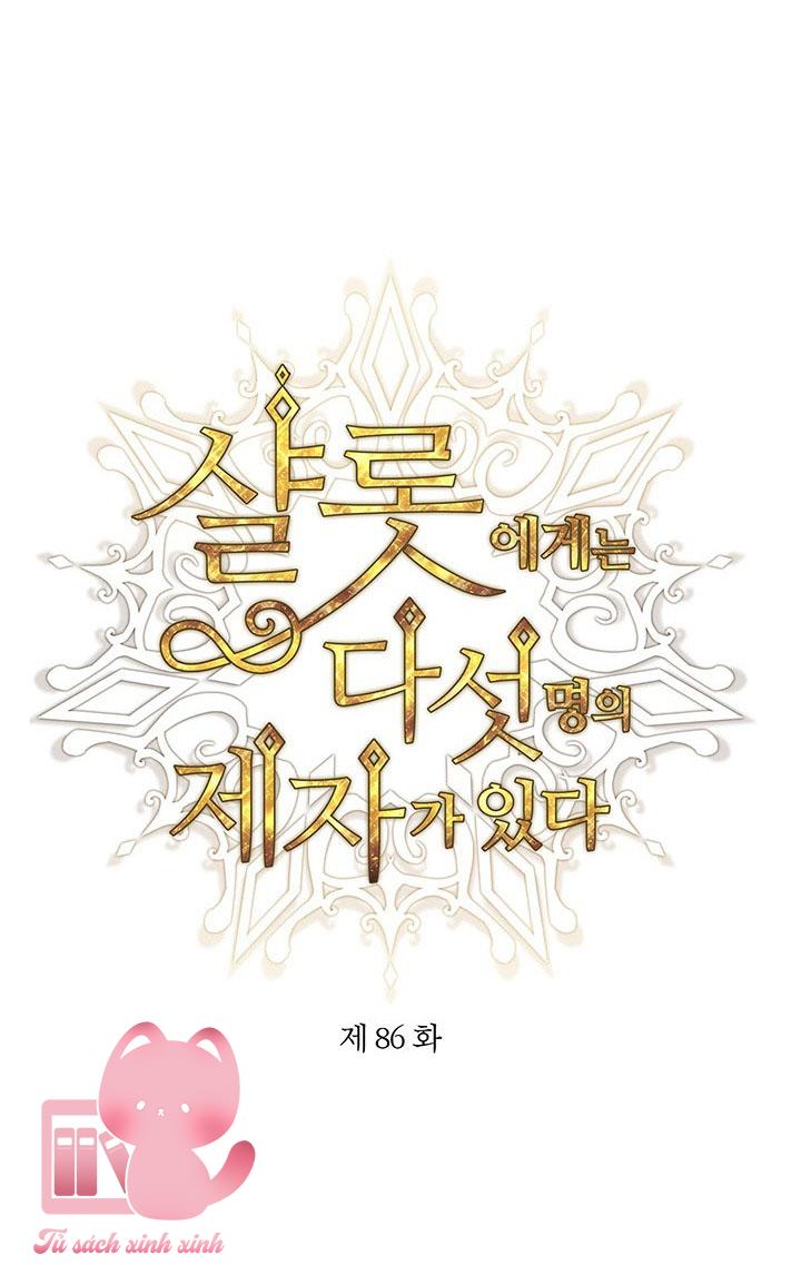 Charlotte Và Ngũ Đại Đồ Đệ - Chap 86 - Trang 8