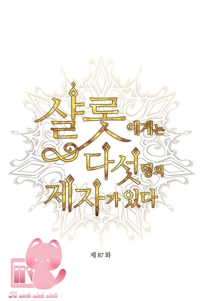 Charlotte Và Ngũ Đại Đồ Đệ - Chap 87 - Trang 11