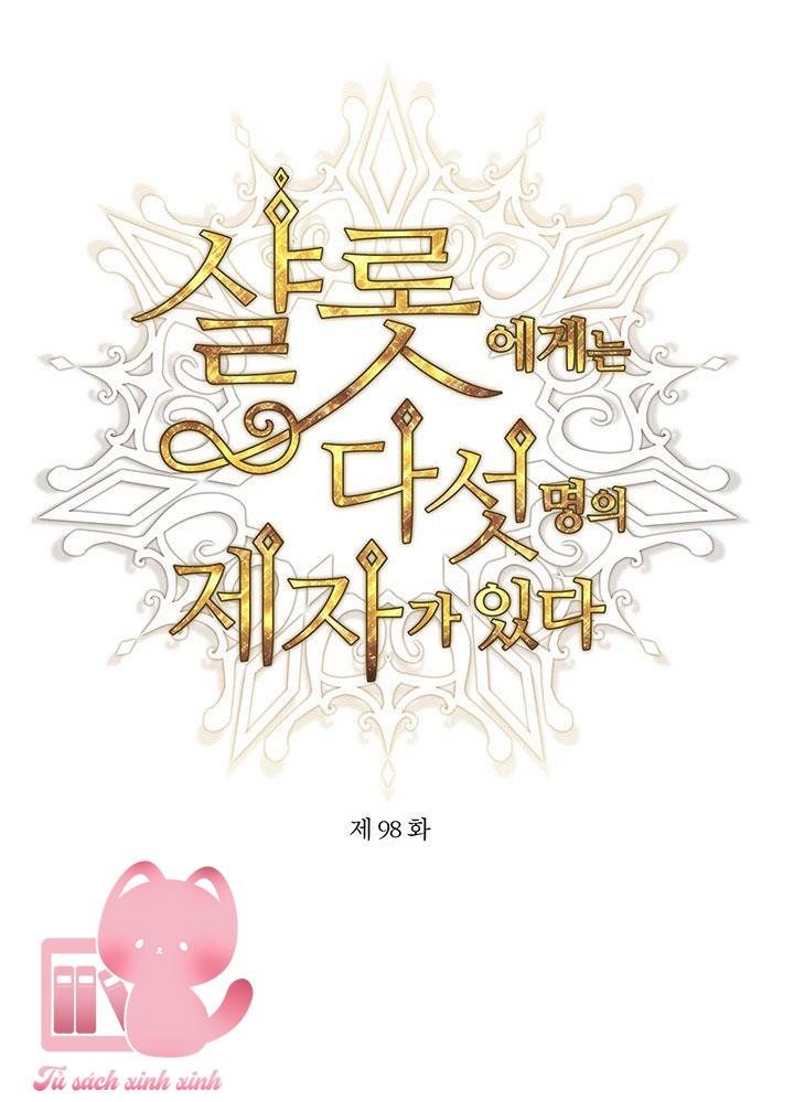 Charlotte Và Ngũ Đại Đồ Đệ - Chap 98 - Trang 23