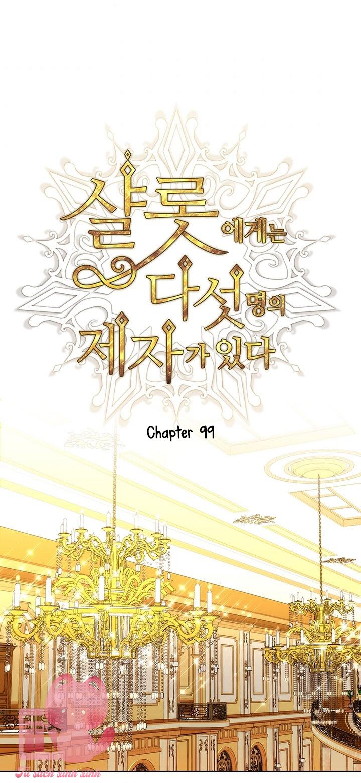 Charlotte Và Ngũ Đại Đồ Đệ - Chap 99 - Trang 3