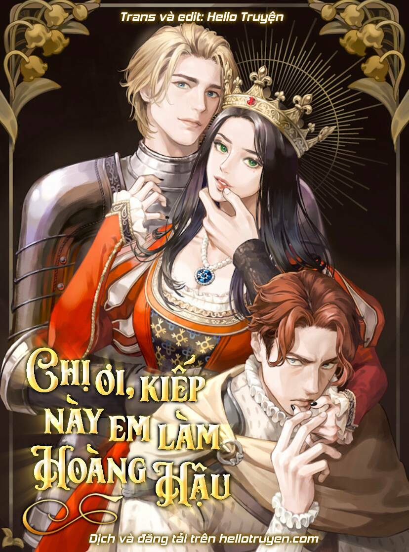 Chị Gái À, Kiếp Này Em Chính Là Nữ Hoàng - Chap 151 - Trang 1