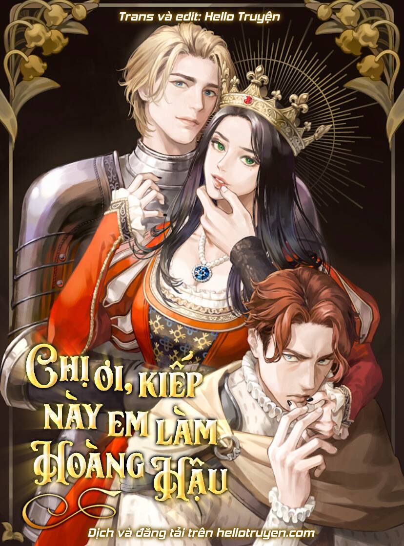 Chị Gái À, Kiếp Này Em Chính Là Nữ Hoàng - Chap 73.2 - Trang 1
