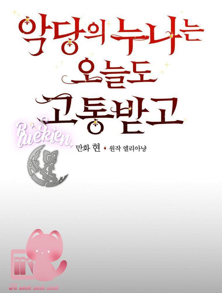 Chị Gái Của Nhân Vật Phản Diện Hôm Nay Cũng Đang Đau Khổ - Chap 53 - Trang 40