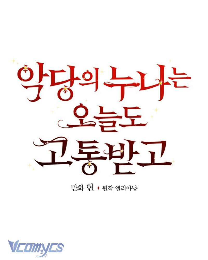 Chị Gái Của Nhân Vật Phản Diện Hôm Nay Cũng Đang Đau Khổ - Chap 79 - Trang 19