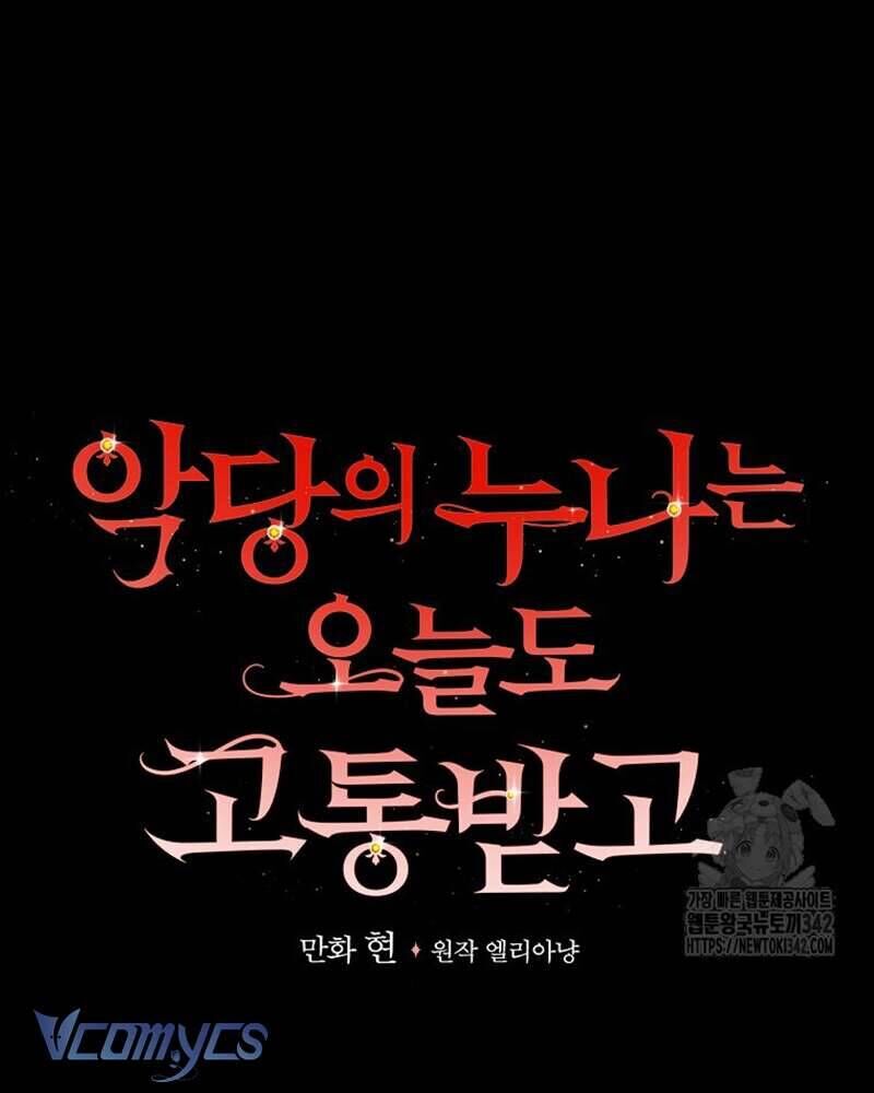 Chị Gái Của Nhân Vật Phản Diện Hôm Nay Cũng Đang Đau Khổ - Chap 92 - Trang 19