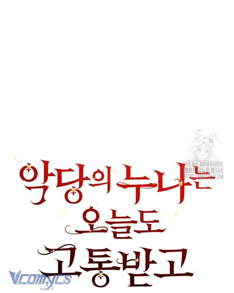 Chị Gái Của Nhân Vật Phản Diện Hôm Nay Cũng Đang Đau Khổ - Chap 96 - Trang 55