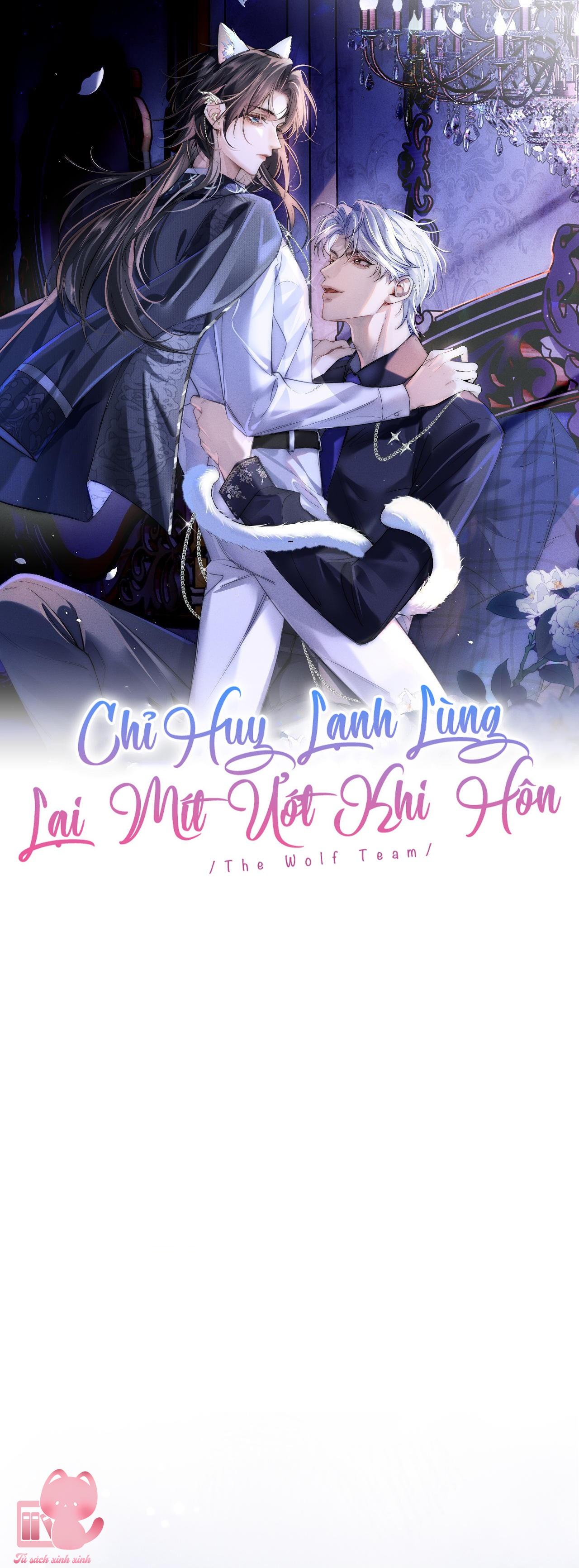 Chỉ Huy Lạnh Lùng Lại Mít Ướt Khi Yêu - Chap 45 - Trang 1