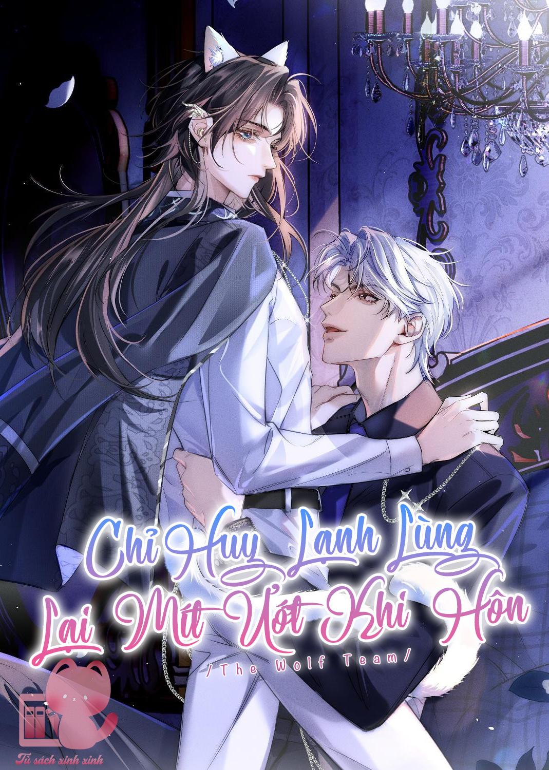 Chỉ Huy Lạnh Lùng Lại Mít Ướt Khi Yêu - Chap 7 - Trang 1