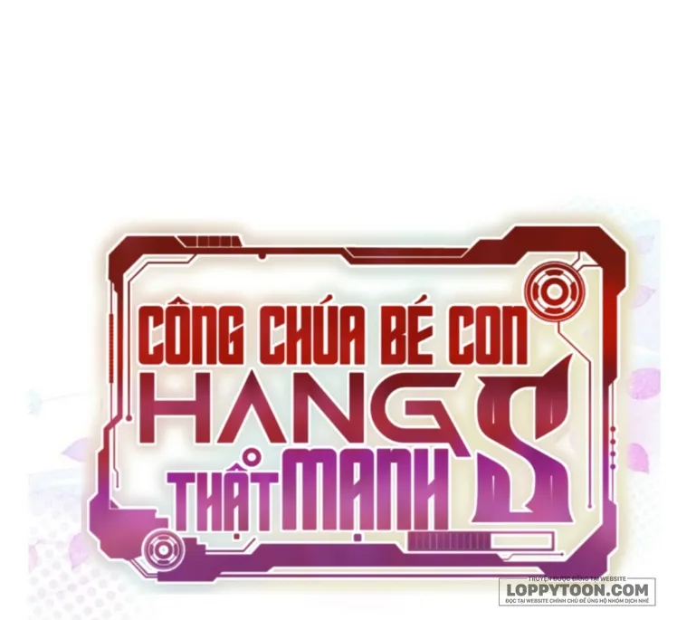 Công Chúa Bé Con Hạng S Thật Mạnh - Chap 15 - Trang 53