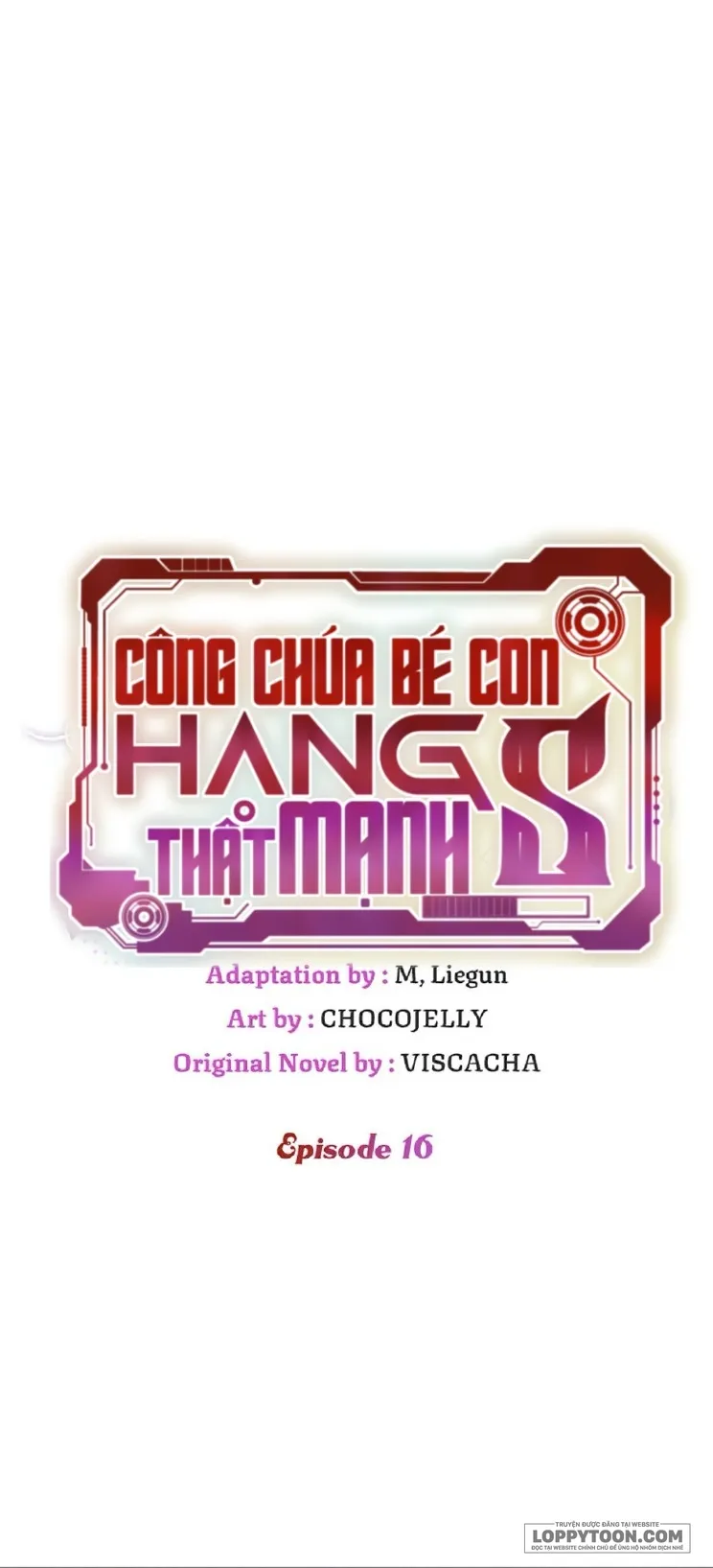 Công Chúa Bé Con Hạng S Thật Mạnh - Chap 16 - Trang 1
