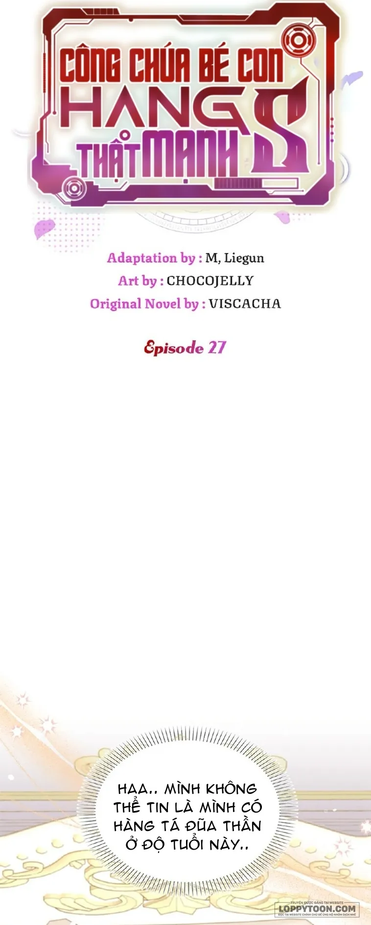 Công Chúa Bé Con Hạng S Thật Mạnh - Chap 27 - Trang 22