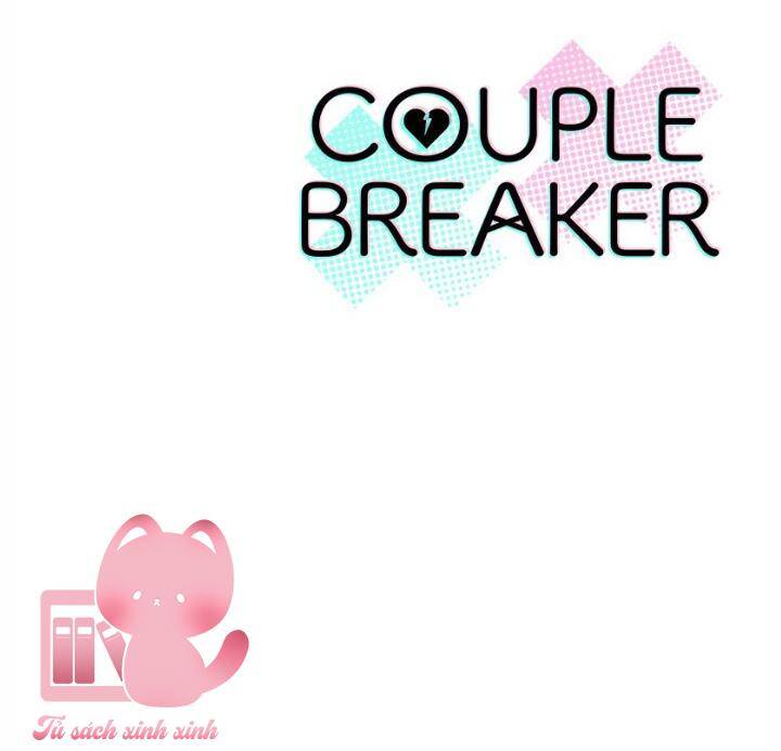 Couple Breaker - Chap 47 - Trang 107