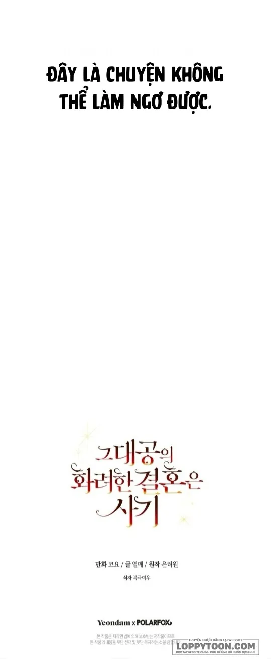 Cuộc Hôn Nhân Xa Hoa Của Đại Công Tước Là Giả - Chap 66 - Trang 31
