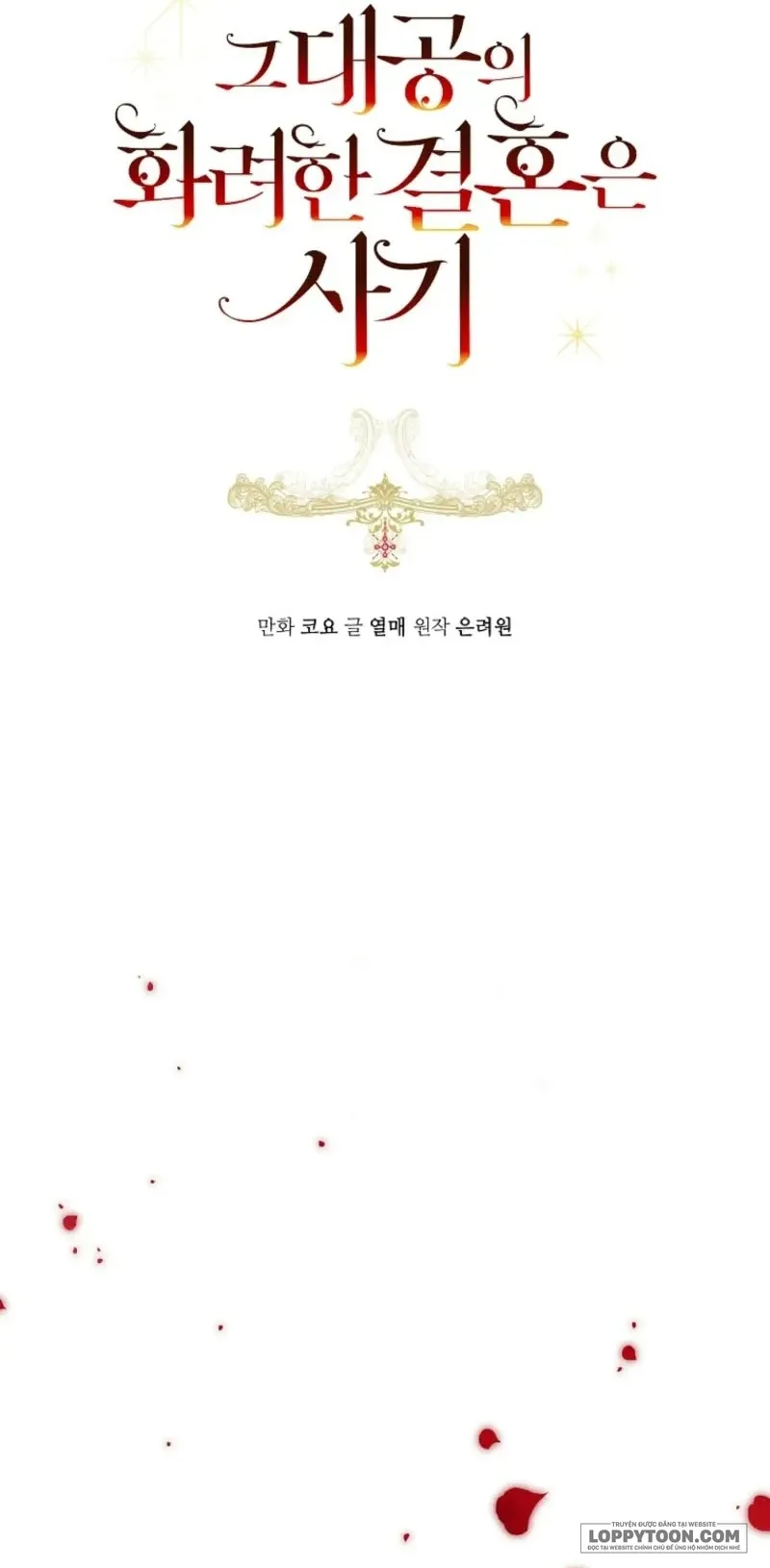 Cuộc Hôn Nhân Xa Hoa Của Đại Công Tước Là Giả - Chap 80 - Trang 9