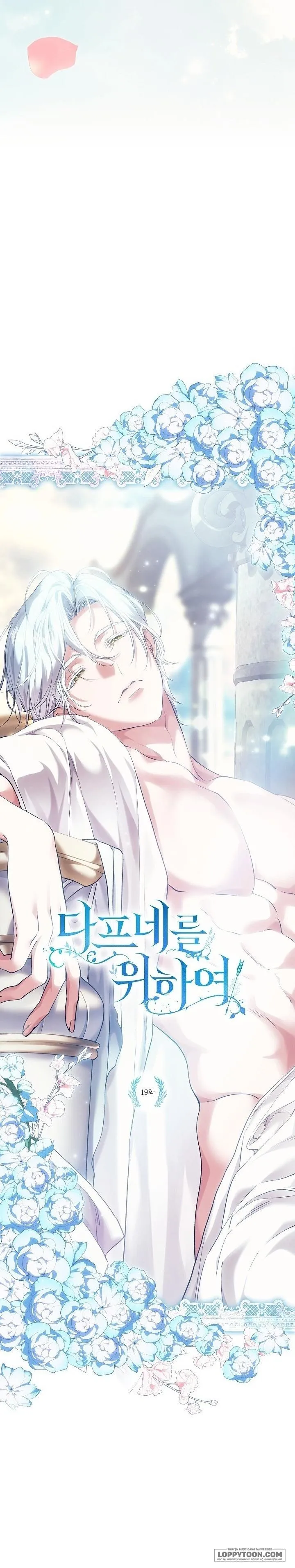 Dành Cho Các Nữ Thần: Dành Cho Daphne - Chap 19 - Trang 4