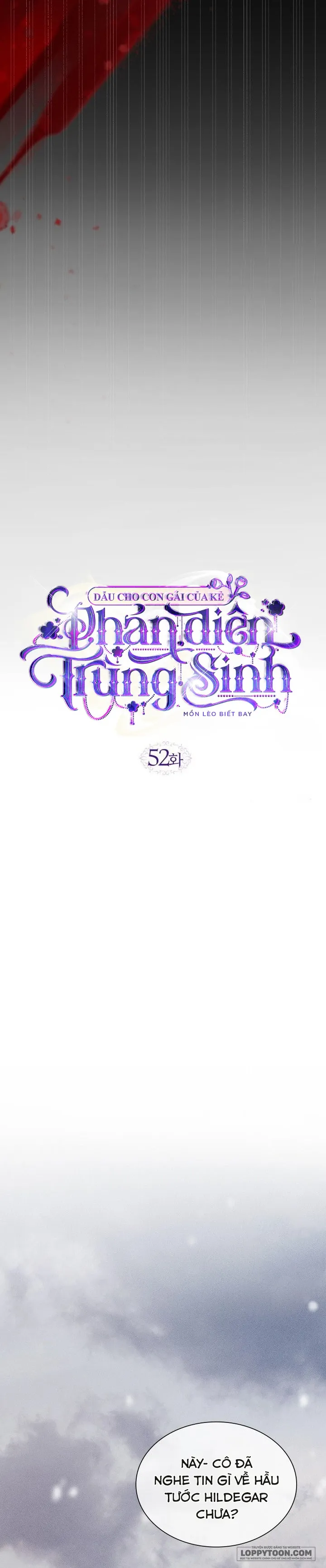 Dẫu Cho Con Gái Của Kẻ Phản Diện Trùng Sinh - Chap 52 - Trang 11