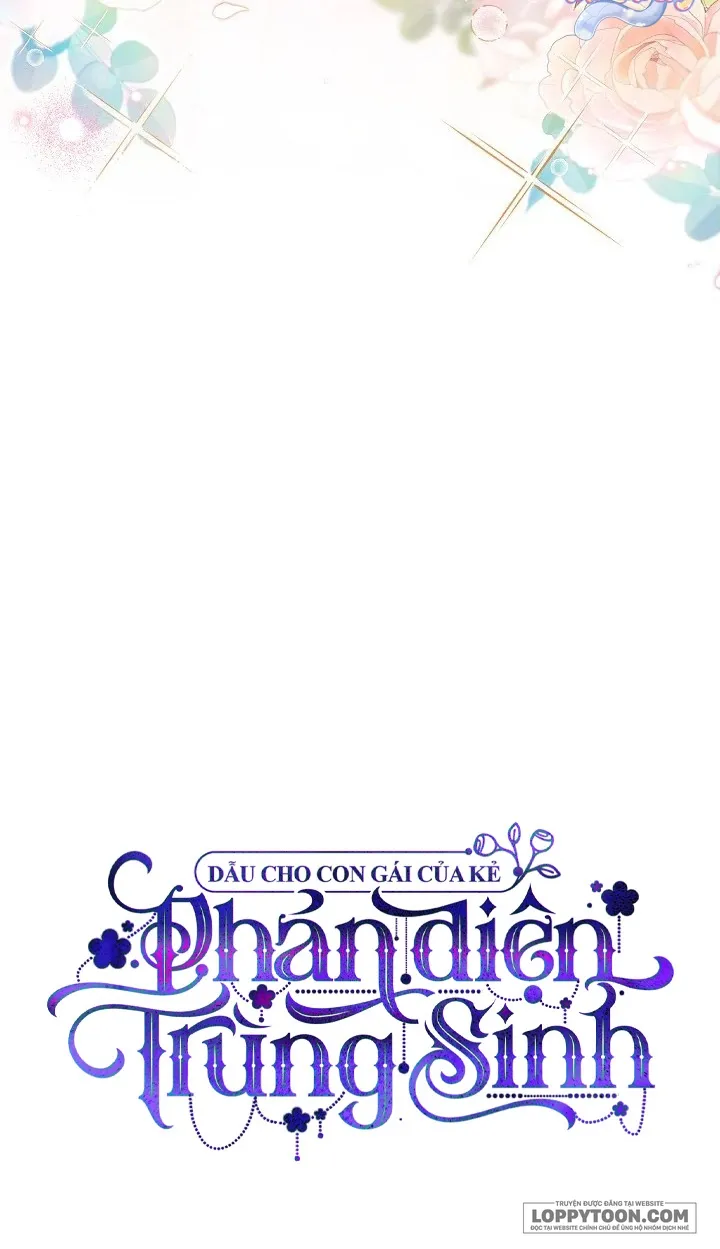 Dẫu Cho Con Gái Của Kẻ Phản Diện Trùng Sinh - Chap 64 - Trang 69