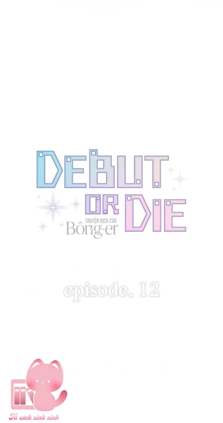 Debut Or Die - Chap 12 - Trang 30