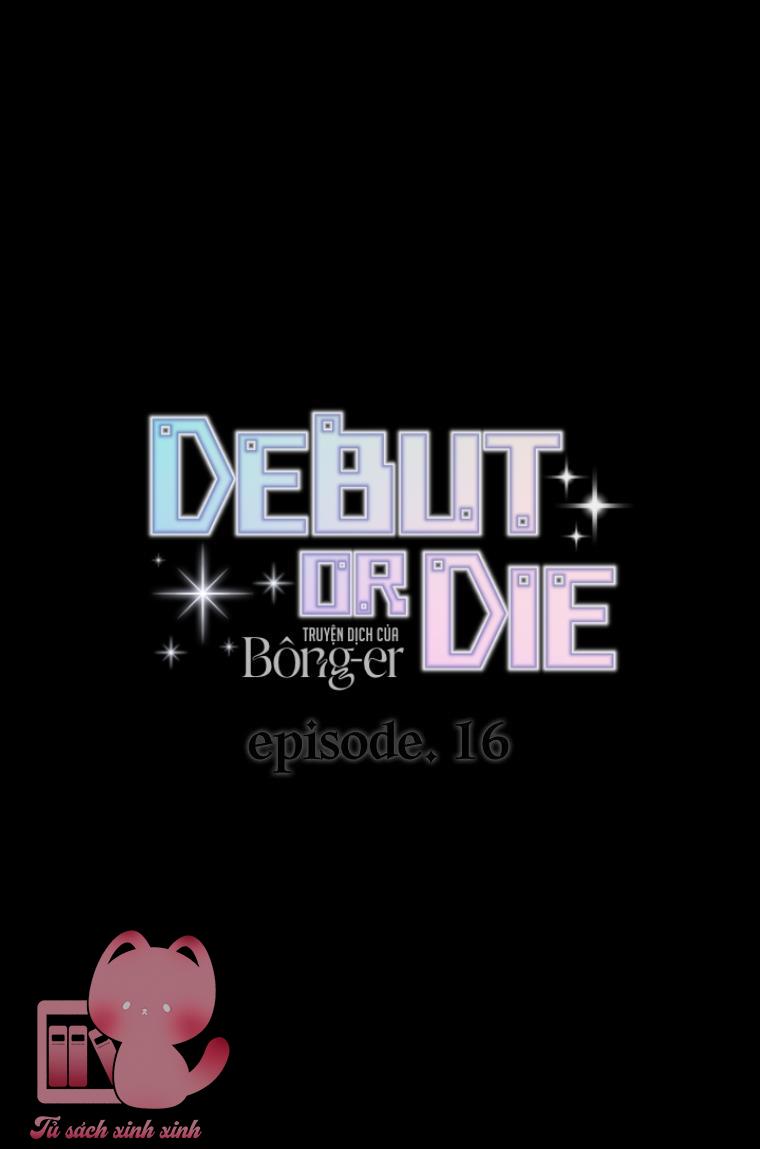 Debut Or Die - Chap 16 - Trang 29