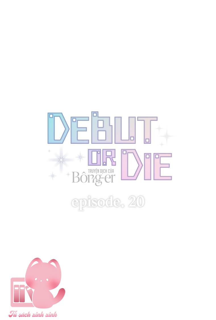 Debut Or Die - Chap 20 - Trang 15