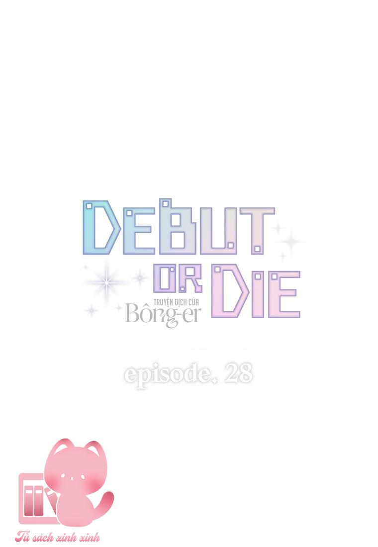 Debut Or Die - Chap 28 - Trang 40